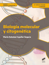 BIOLOGIA MOLECULAR Y CITOGENETICA - 9788490773499